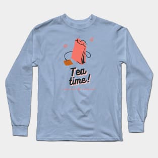 Tea time Long Sleeve T-Shirt